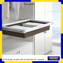 Giỏ để đồ gấp, ray giảm chấn, kệ mây EUA2190 - Eurogold