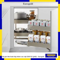 Kệ góc liên hoàn hộp nhôm cao cấp EUM102 (phải) - Eurogold