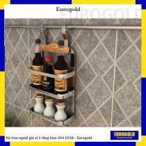 Kệ treo ngoài gia vị 3 tầng inox 304 EV38 - Eurogold