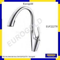 Vòi rửa chén bát inox 304 EUF222TR - Eurogold