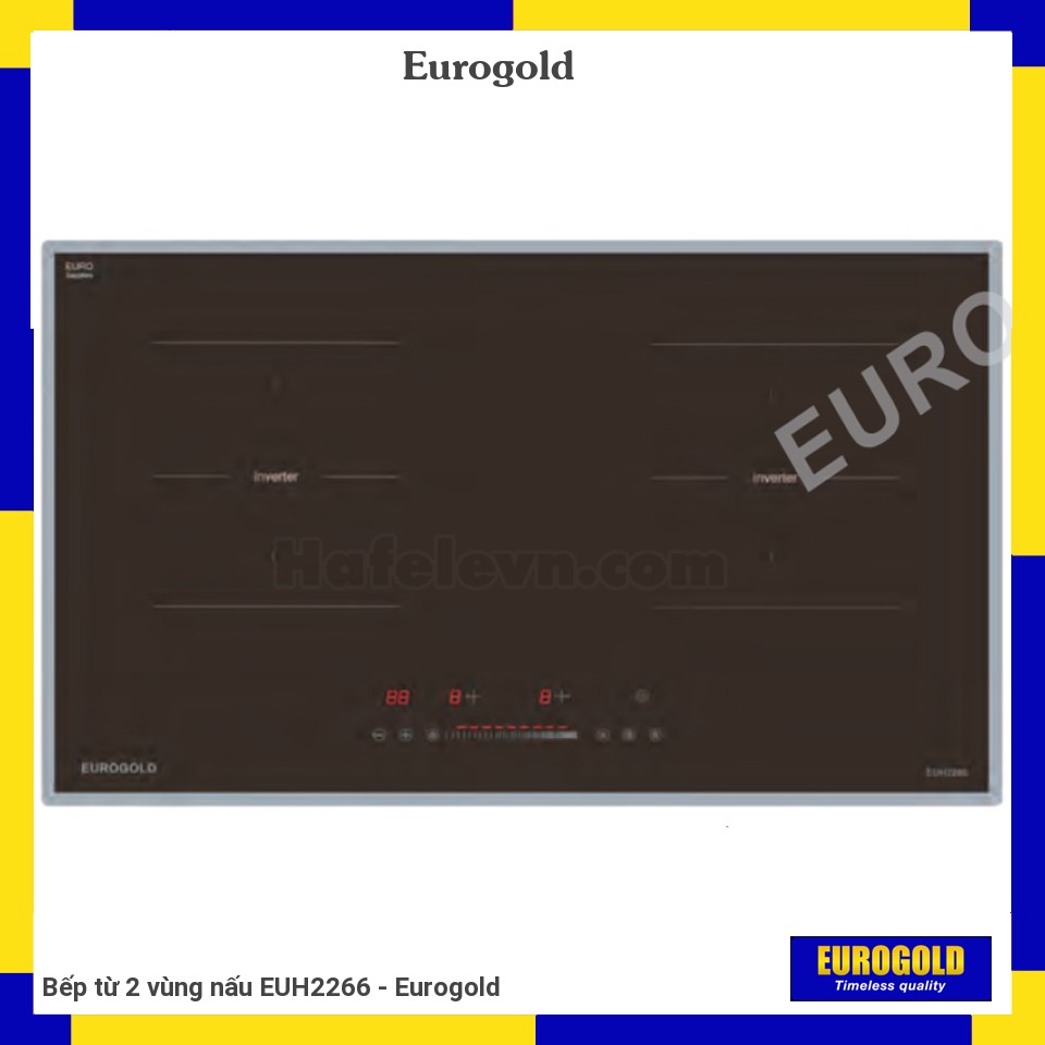 Bếp từ 2 vùng nấu EUH2266 - Eurogold