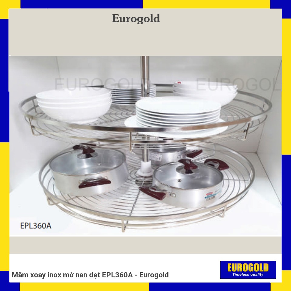Mâm xoay inox mờ nan dẹt EPL360A - Eurogold